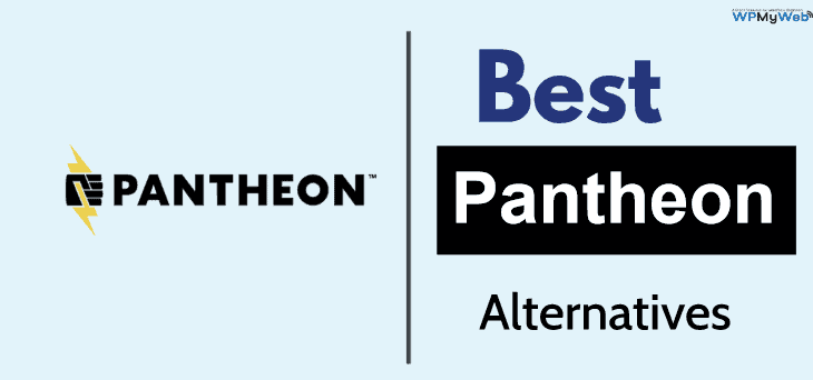7 Best Pantheon Alternatives For Hosting WordPress Blogs