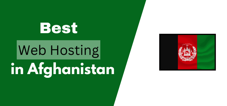 Best Web Hosting in Afghanistan
